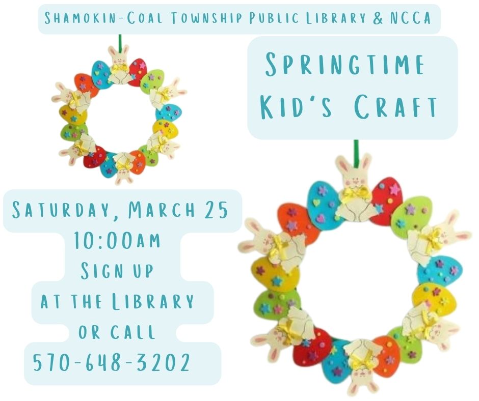 Springtime Library Craft Upcoming Springtime Kid’s Craft – Shamokin-Coal Township Public Library